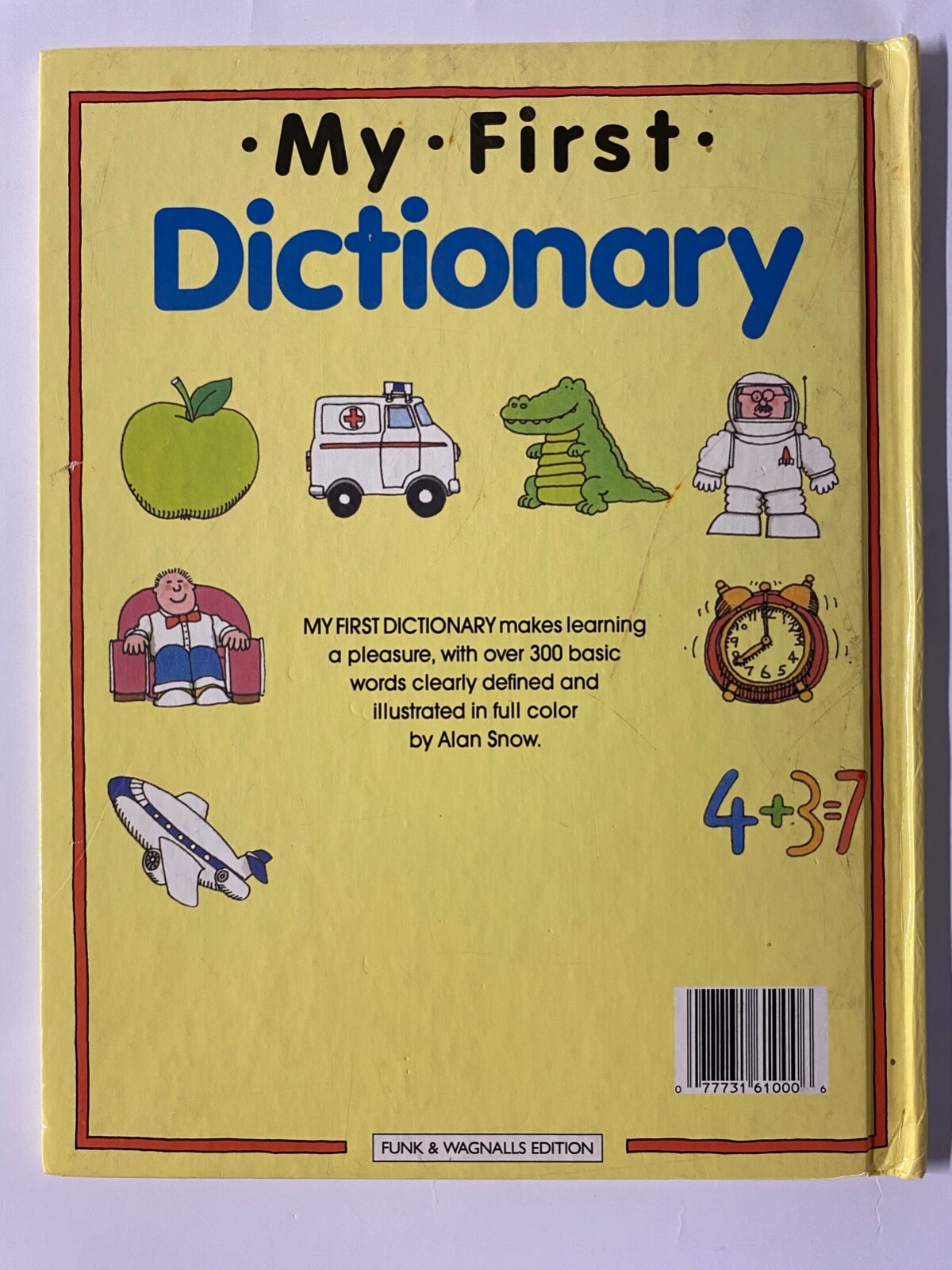 My First Dictionary: Funk and Wagnalls Edition by Alan Snow (1991, Hardcover)
