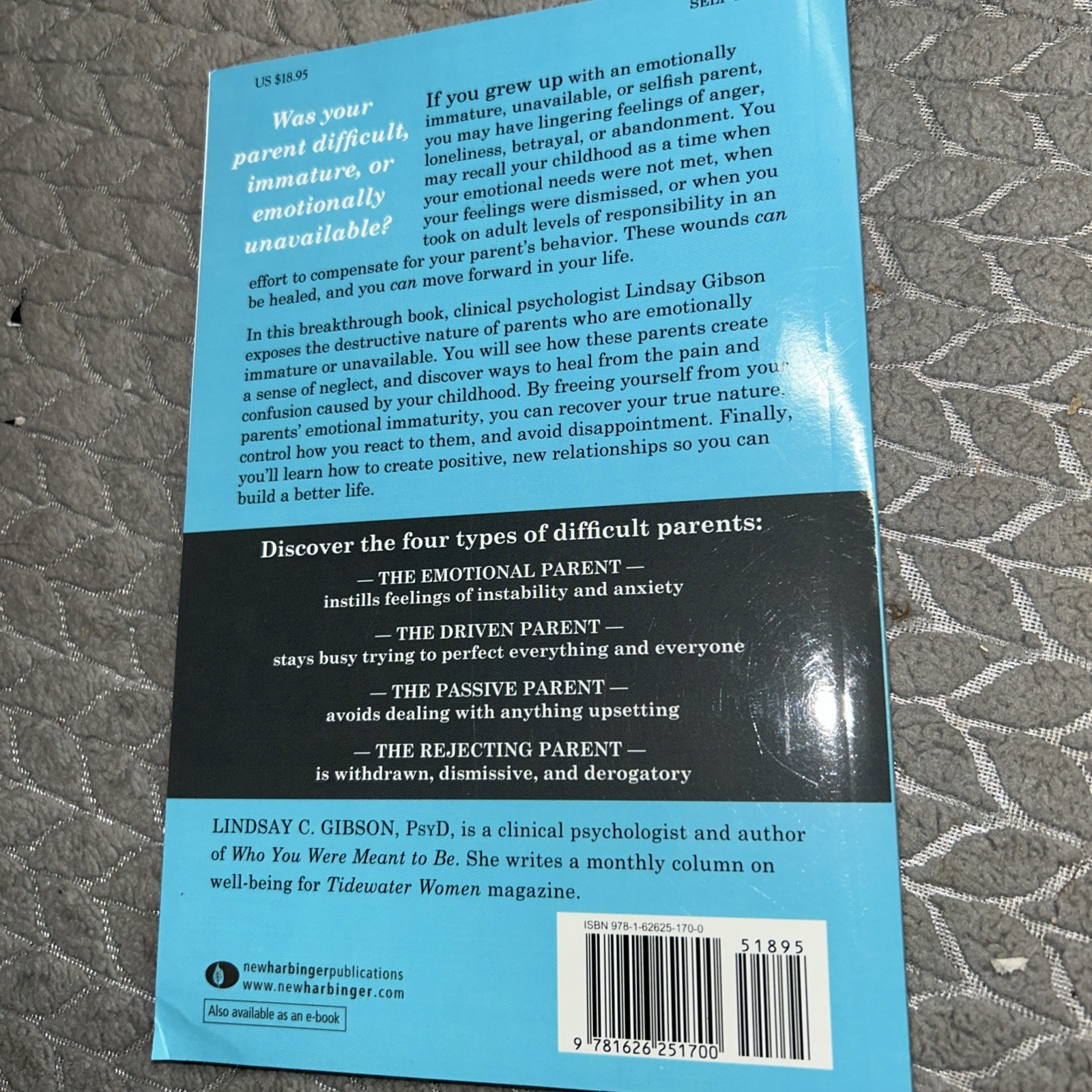 Adult Children of Emotionally Immature Parents How to Heal – Lindsay Gibson
