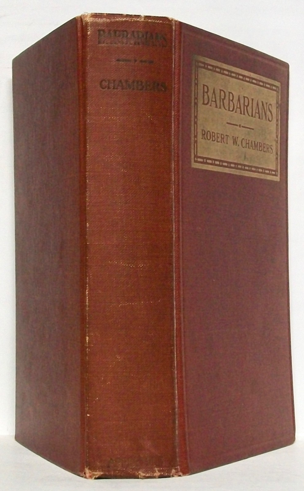 BARBARIANS, by ROBERT W. CHAMBERS —D. Appleton and Company (1917)— art by KELLER