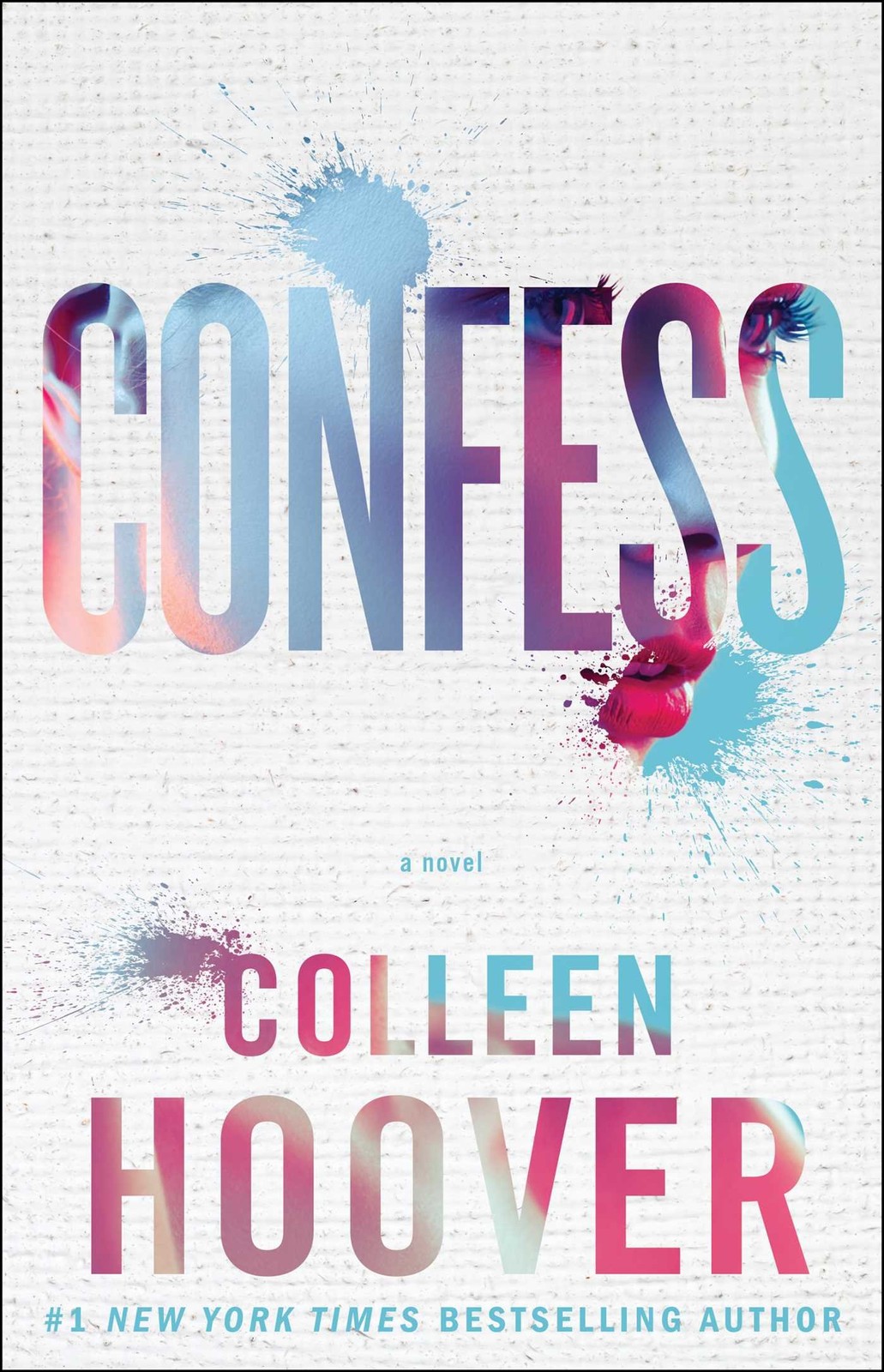 Confess: A Novel – Hoover, Colleen – Good – See condition notes