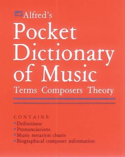 Alfred’s Pocket Dictionary of Music: Terms * Composers * Theory – VERY GOOD