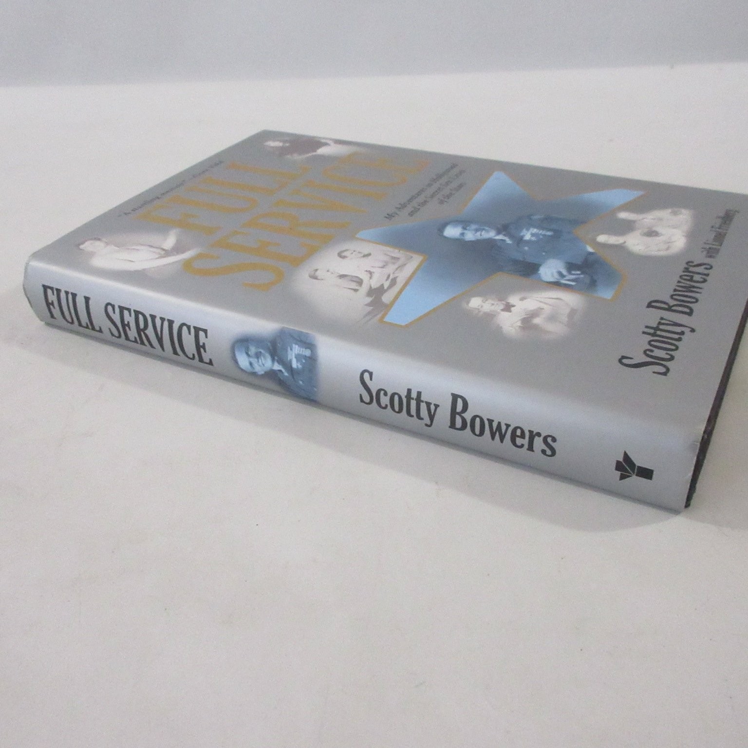 Full Service Bowers 1st Edition Hollywood Stars Memoir Secrets Sex Homosexuality