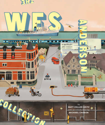 The Wes Anderson Collection – Hardcover By Matt Zoller Seitz – VERY GOOD
