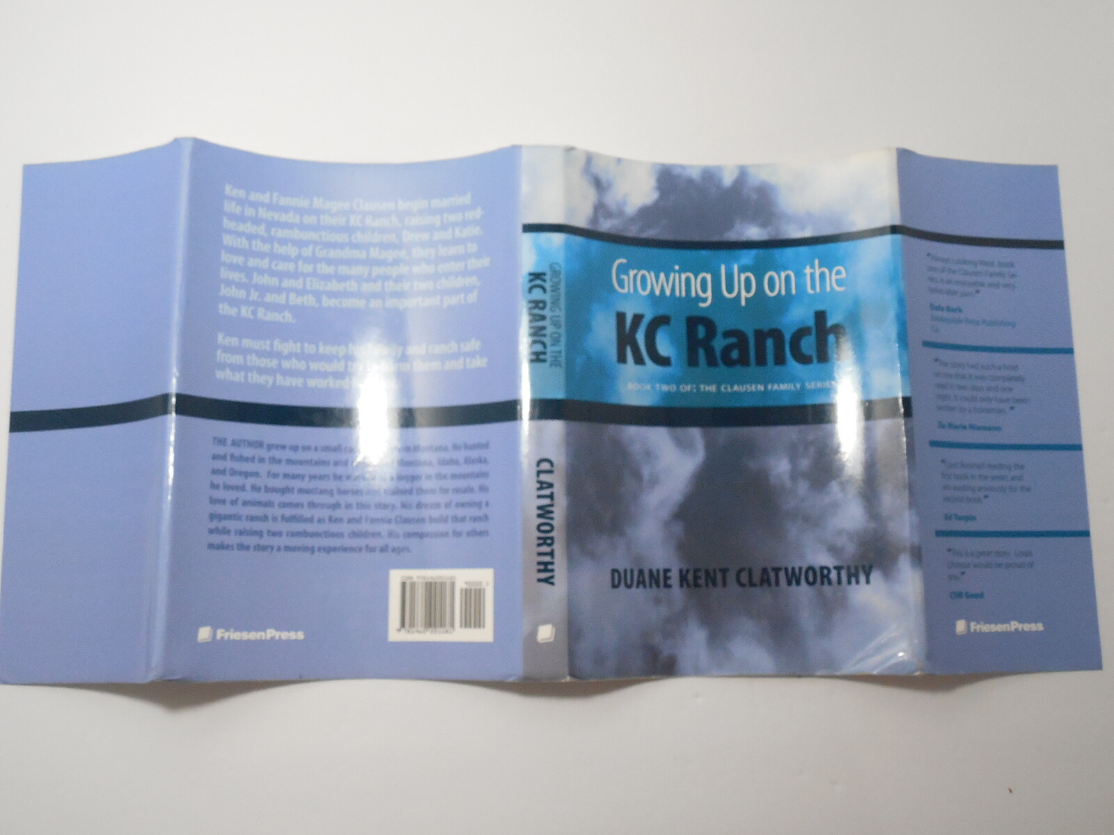 Growing Up on the KC Ranch by Duane Kent Clatworthy, 2013, Signed, Like New