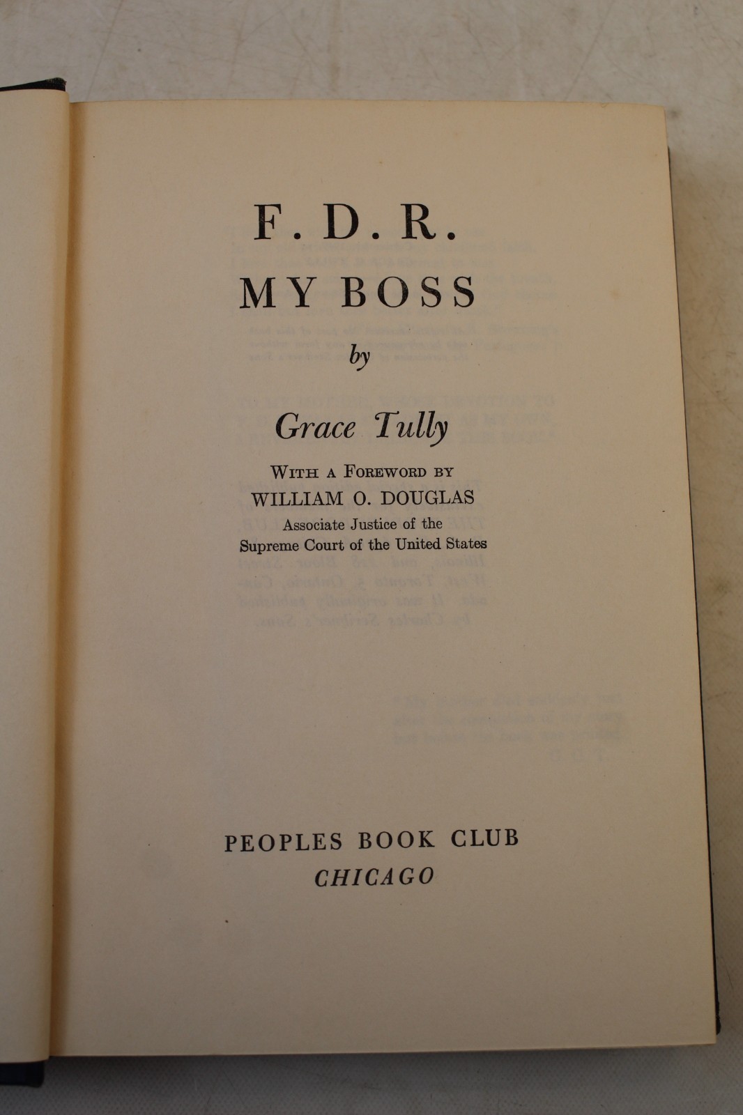 F.D.R. My Boss – Grace Tully (1949, Hardcover)