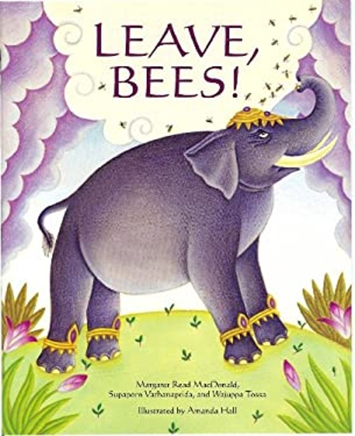 Leave, Bees! Paperback Margaret Read MacDonald