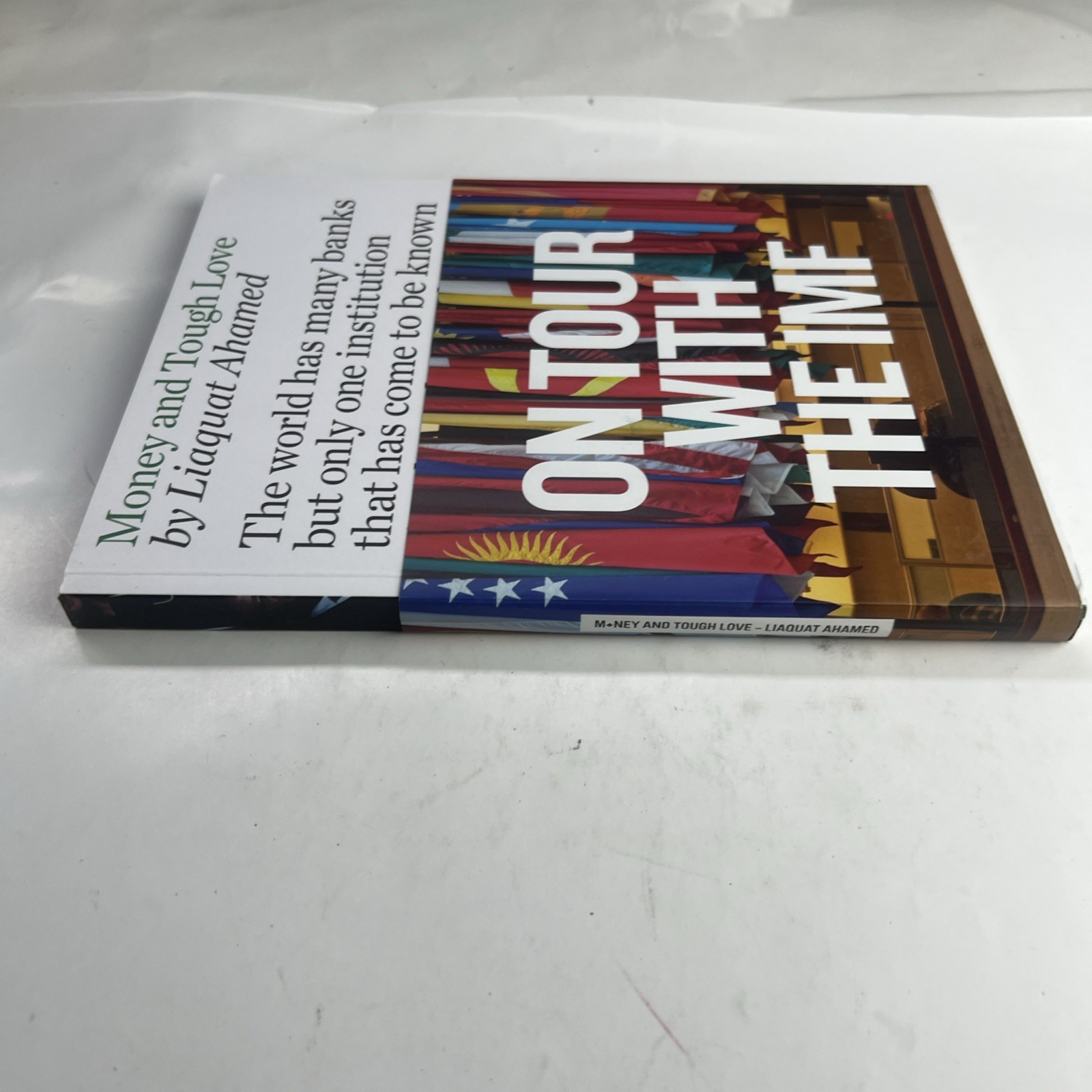 Money And Tough Love by Liaquat Ahamed 2014 On Tour With The IMF