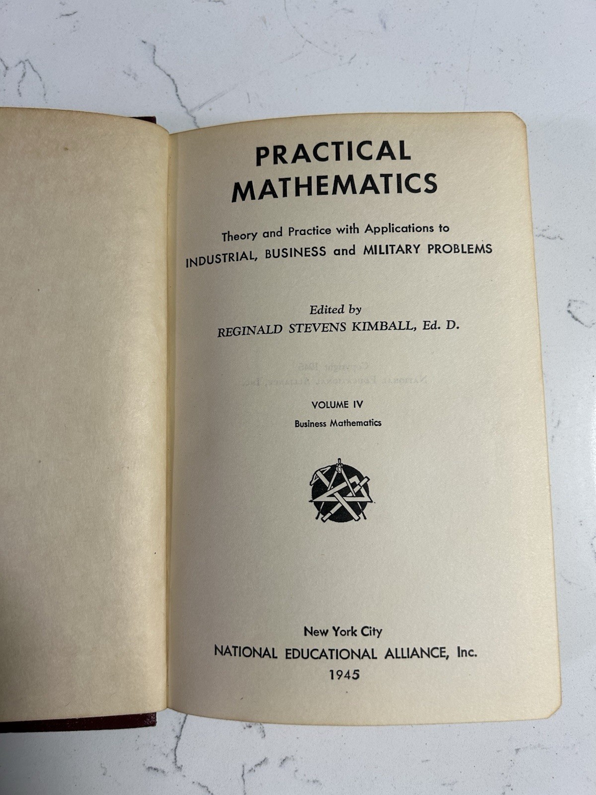 Practical Mathematics 1945 National Educational Alliance Kimball Books VOL 2-4