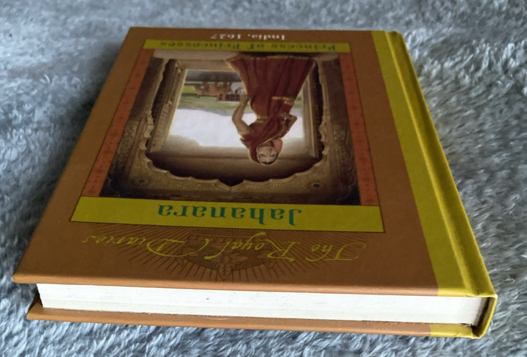 Royal Diaries -Jahanara- Princess Of Princesses/ HCDJ/ 2002/ 1st printing