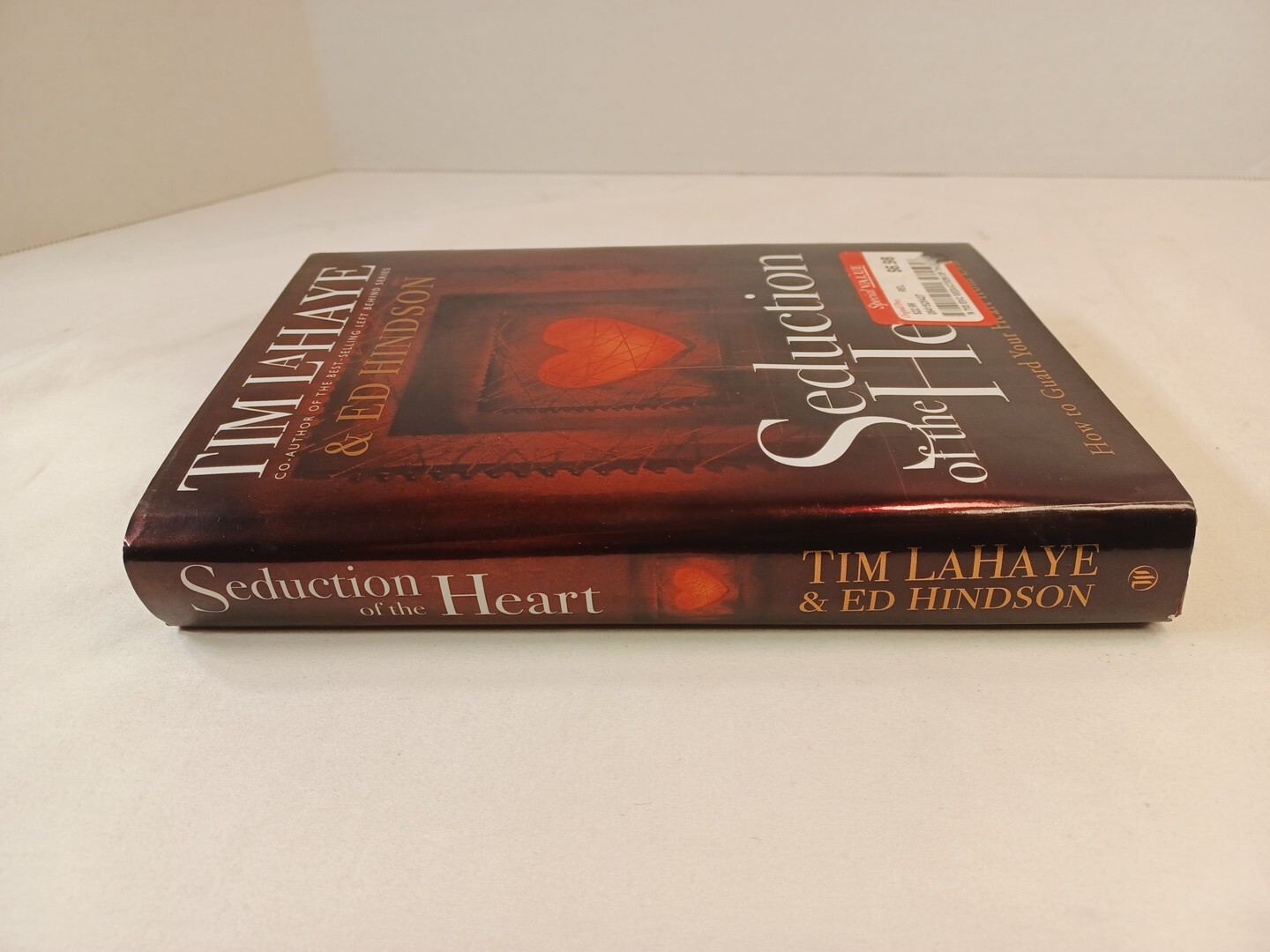Seduction Of The Heart – Tim LaHaye & Ed Hindson Book