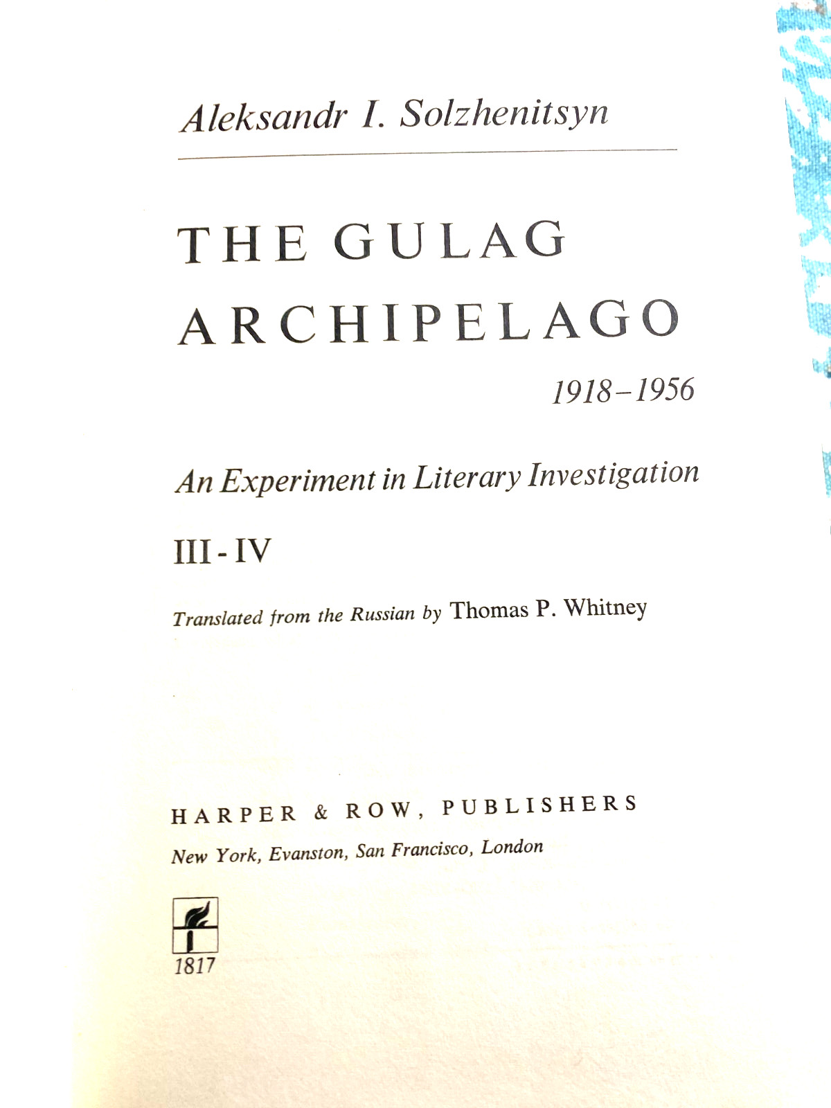 3 RARE! The Gulag Archipelago Volume 1 & 2 & 3 by Aleksandr Solzhenitsyn 1974 HC
