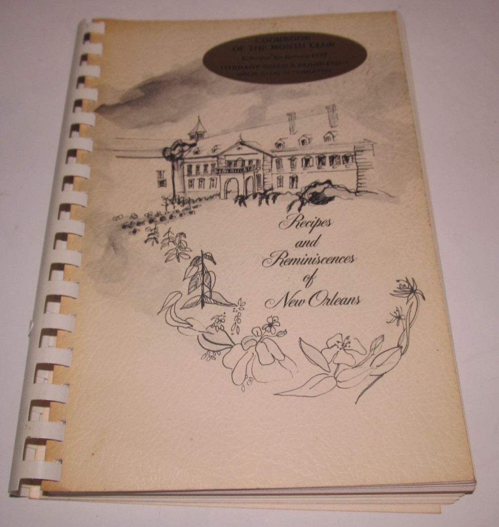 „Recipes and Reminiscences of New Orleans“ cookbook, Ursuline Academy, 1971 (B3)