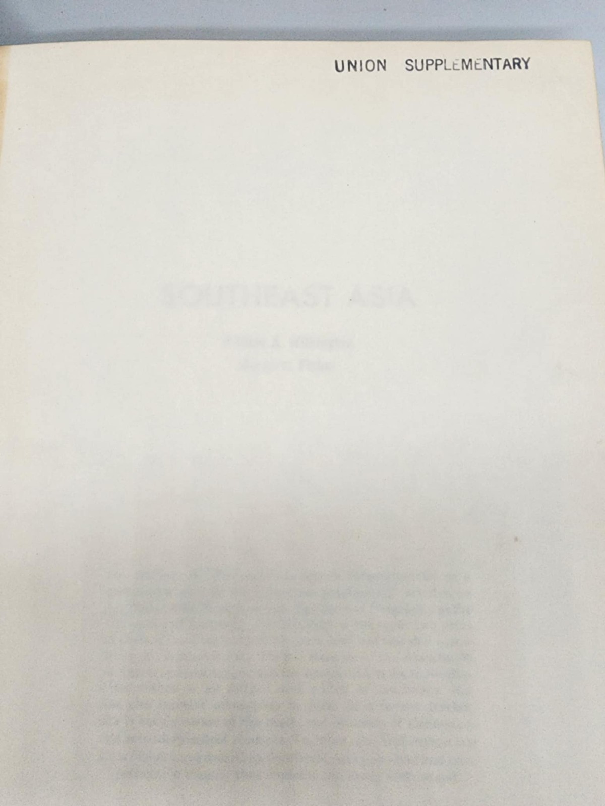 Southeast Asia Hardcover 1963 byWilliam Withington & Margaret Fisher. Hardcover