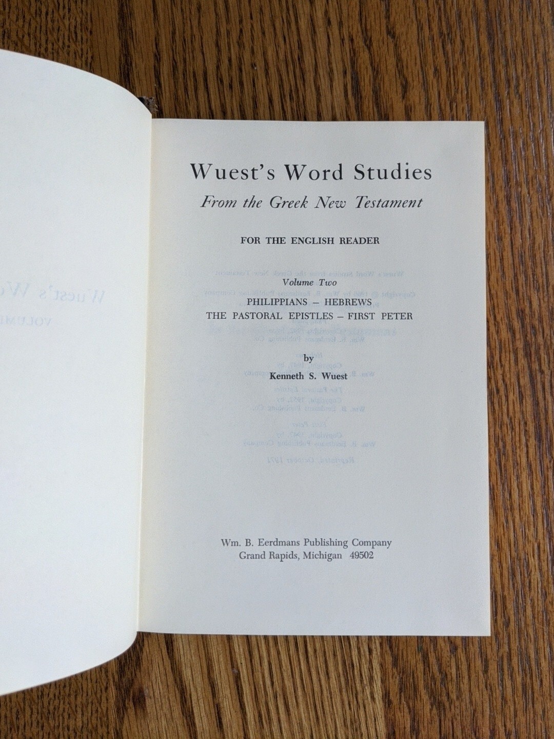 Wuest’s Word Studies Greek New Testament Volume Two (2)