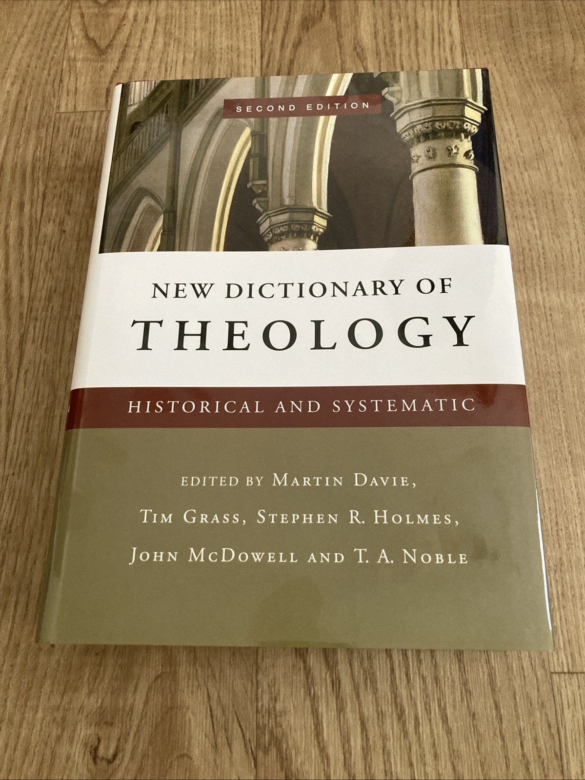 New Dictionary of Theology: Historical and Systematic IVP academic NEW HARDCOVER