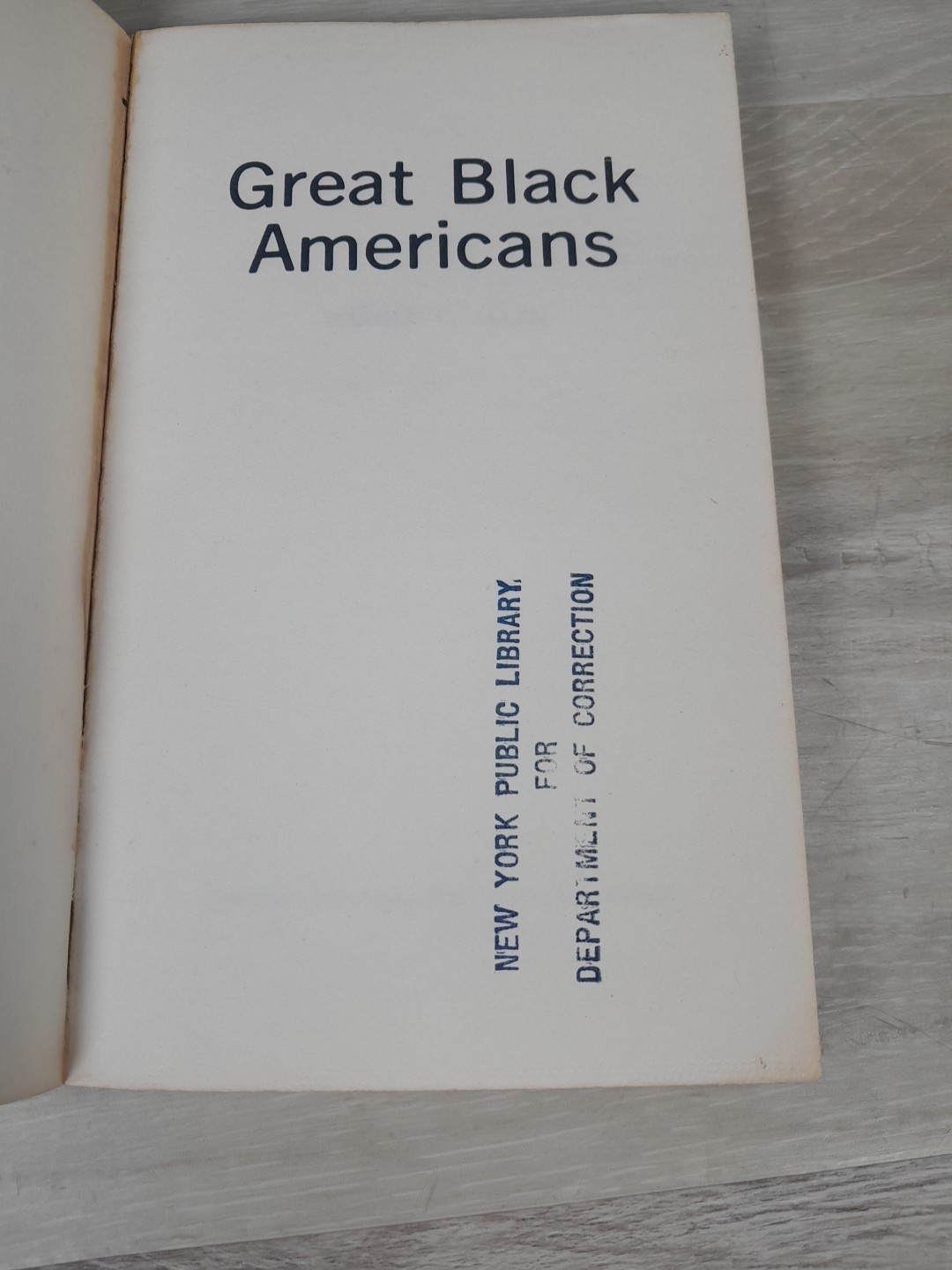 1971 Great Black Americans by Harold C. Allen PB 1st Ed. Ex. Lib. NY Corrections
