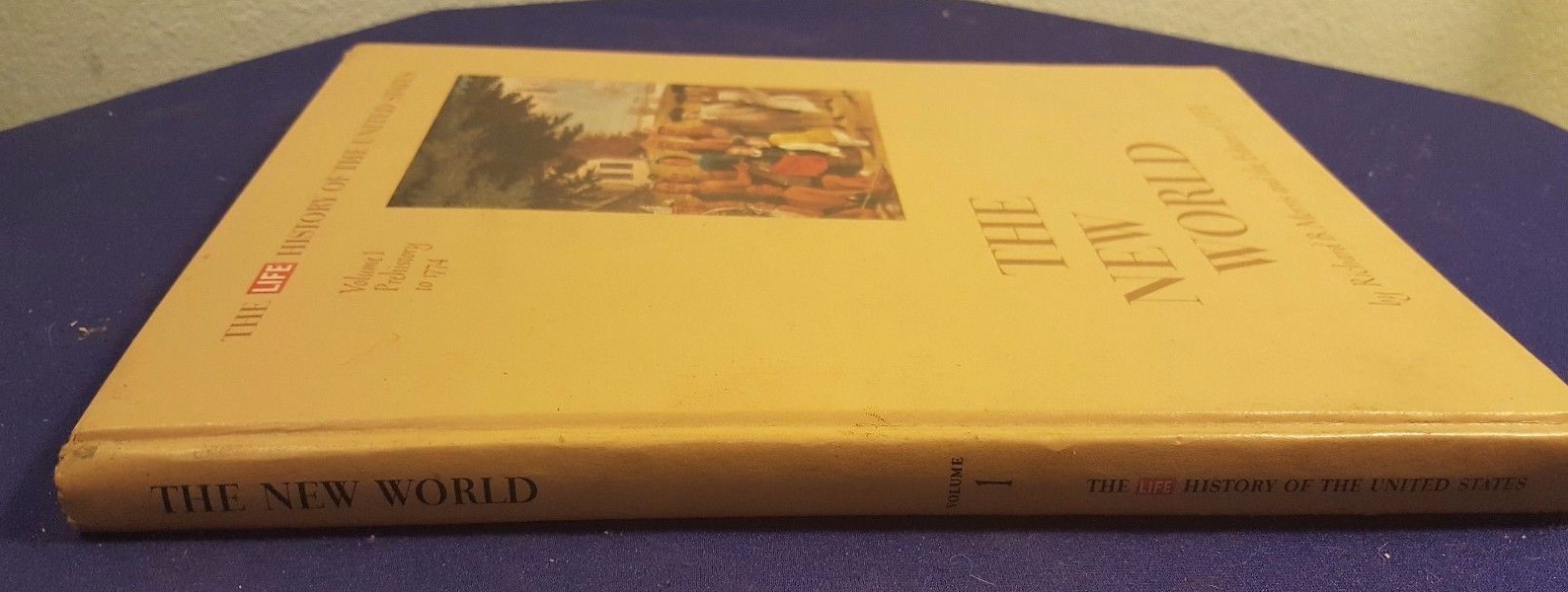 1963 THE NEW WORLD Vol. 1 Hardcover Book Time Life by RICHARD MORRIS