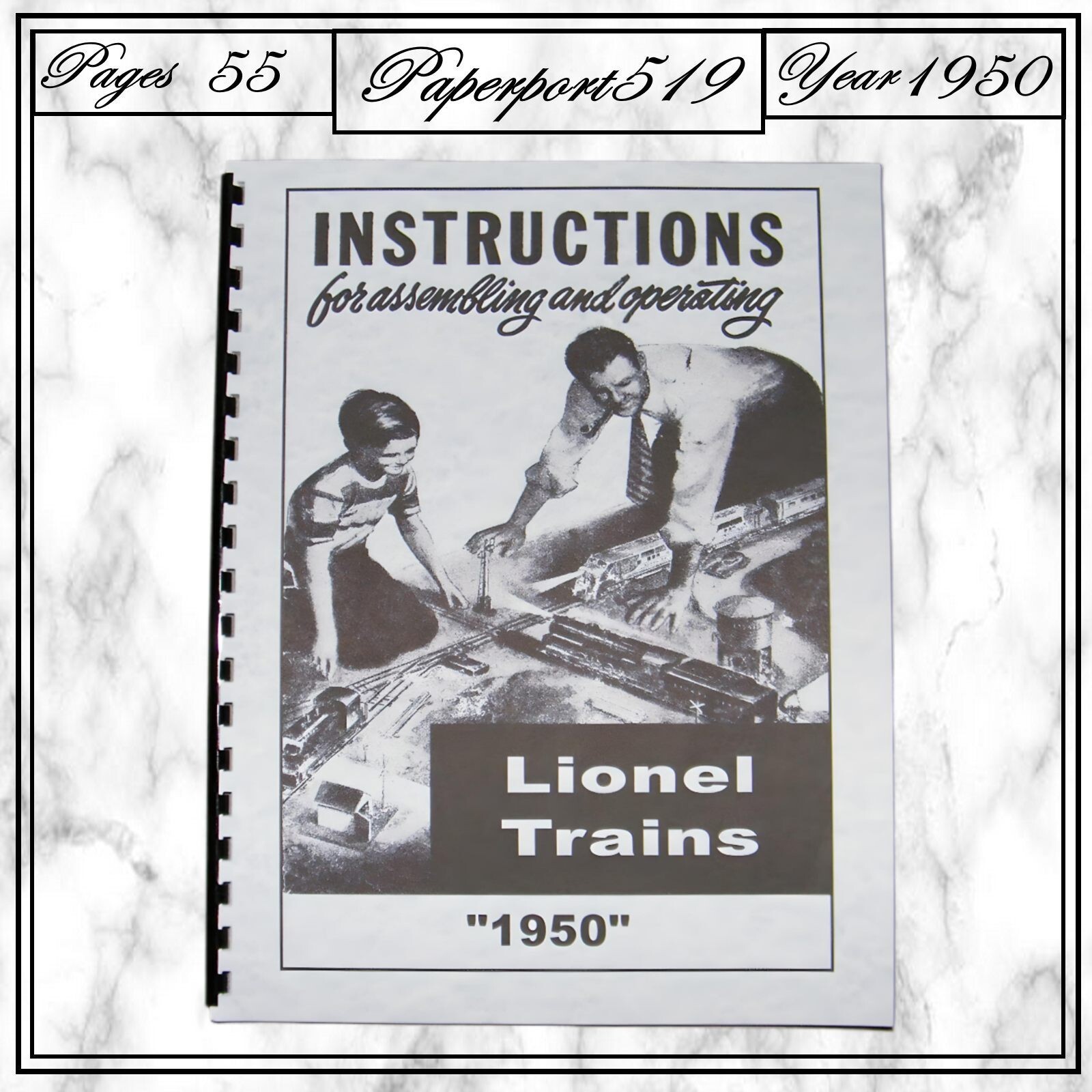 1950 Instructions for Installing and Operating Lionel Trains 55 Pages