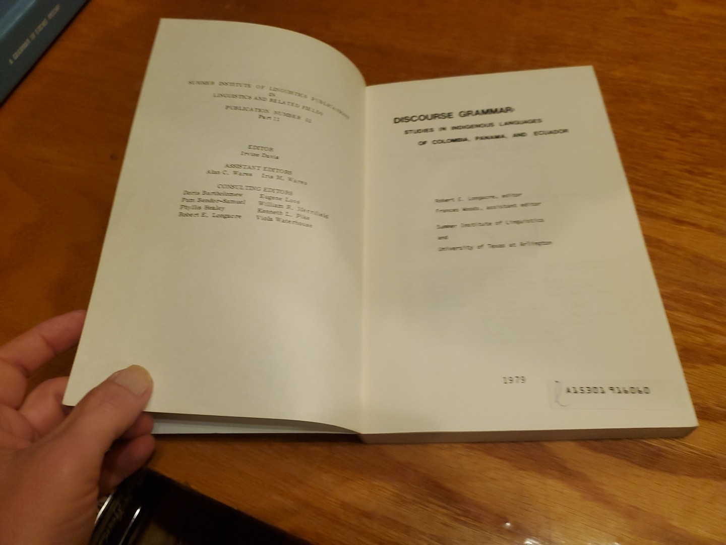 Discourse Grammar: Studies in Indigenous Languages 3 Volume Set 1976 PB