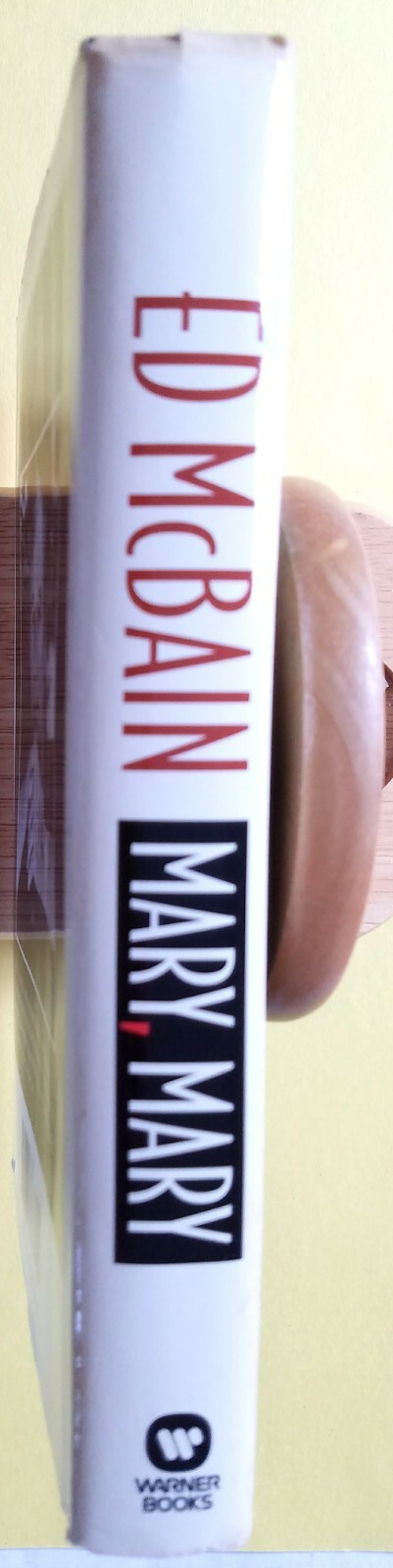 Ed Bain ~ Mary, Mary ~ Warner Books ~ 1992 ~ Vintage Hardcover