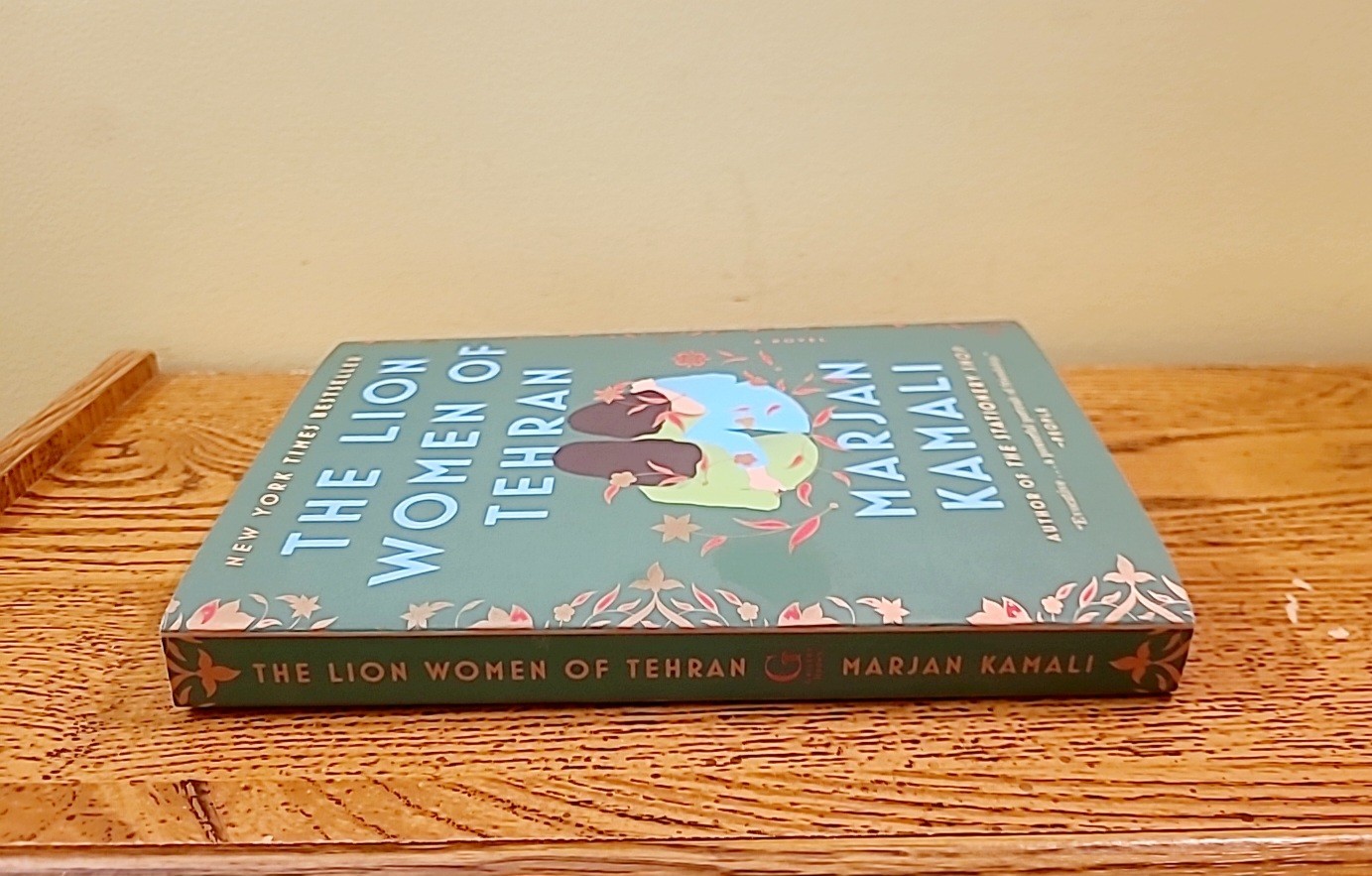 Lion Women of Tehran by Marjan Kamali 2025 Paperback Book