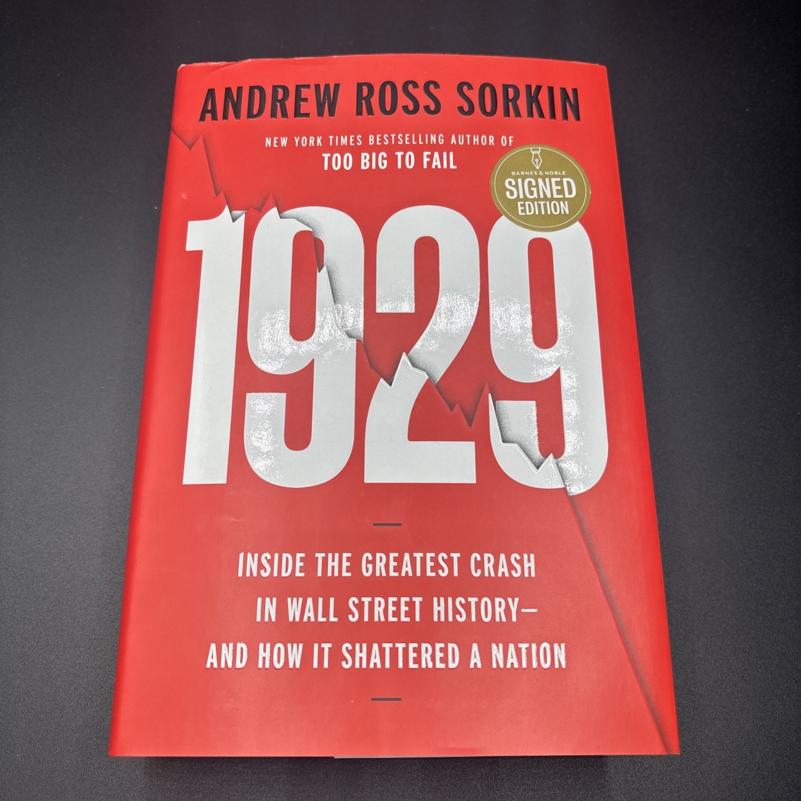 1929 SIGNED BY ANDREW ROSS SORKIN HARDCOVER NEWEST BOOK NEW