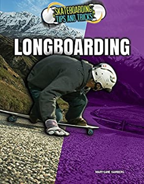 Longboarding Hardcover Mary-Lane Kamberg