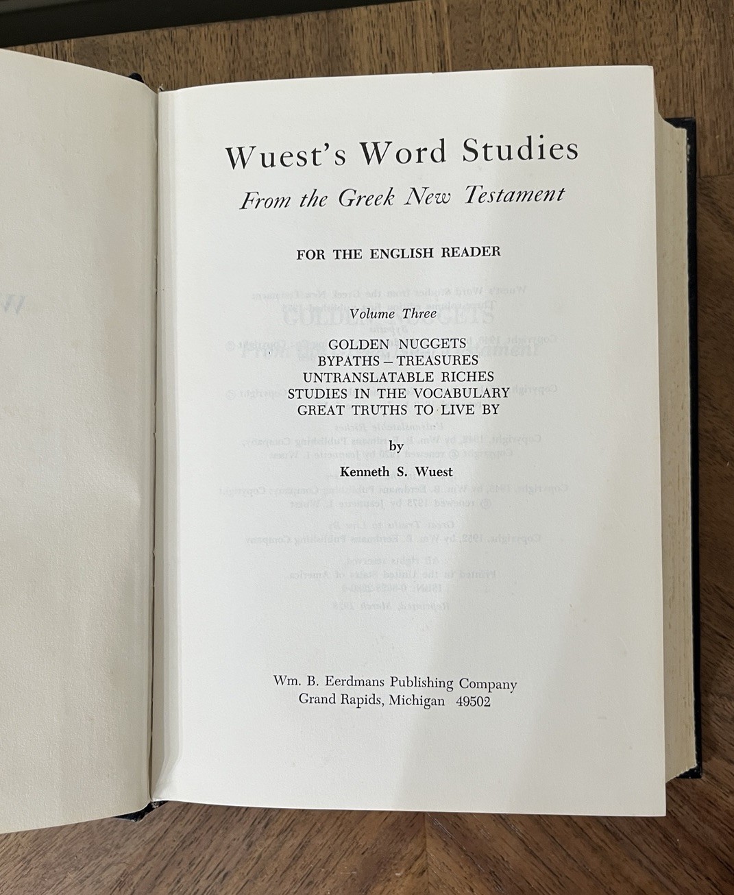 Word Studies in the Greek New Testament Volume III Wuest Eerdmans Hardcover 1975