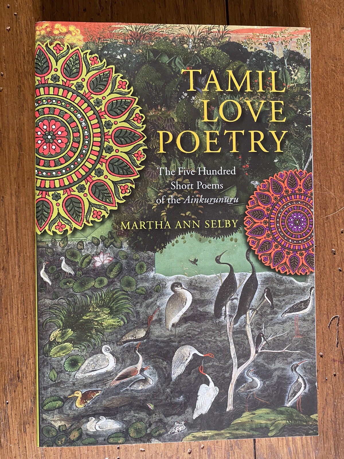 Tamil Love Poetry Ainkurunuru Like New Trade Paperback Martha Ann Selby