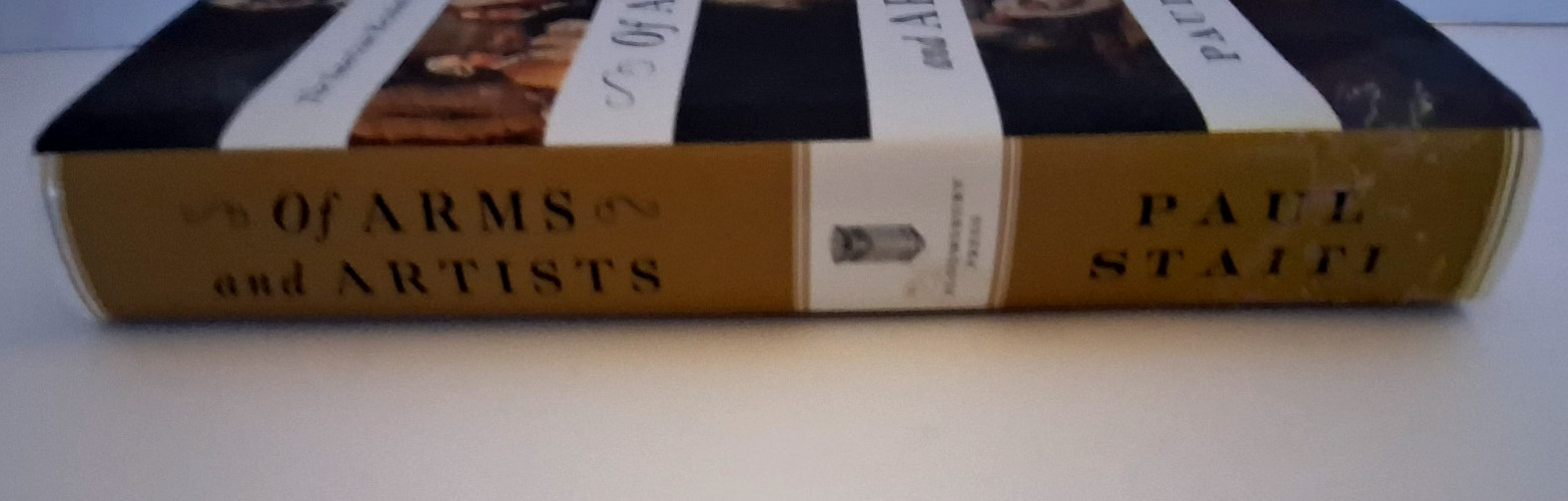 Of Arms and Artists by Paul Staiti (American Revolution Thru Painters‘ Eyes)
