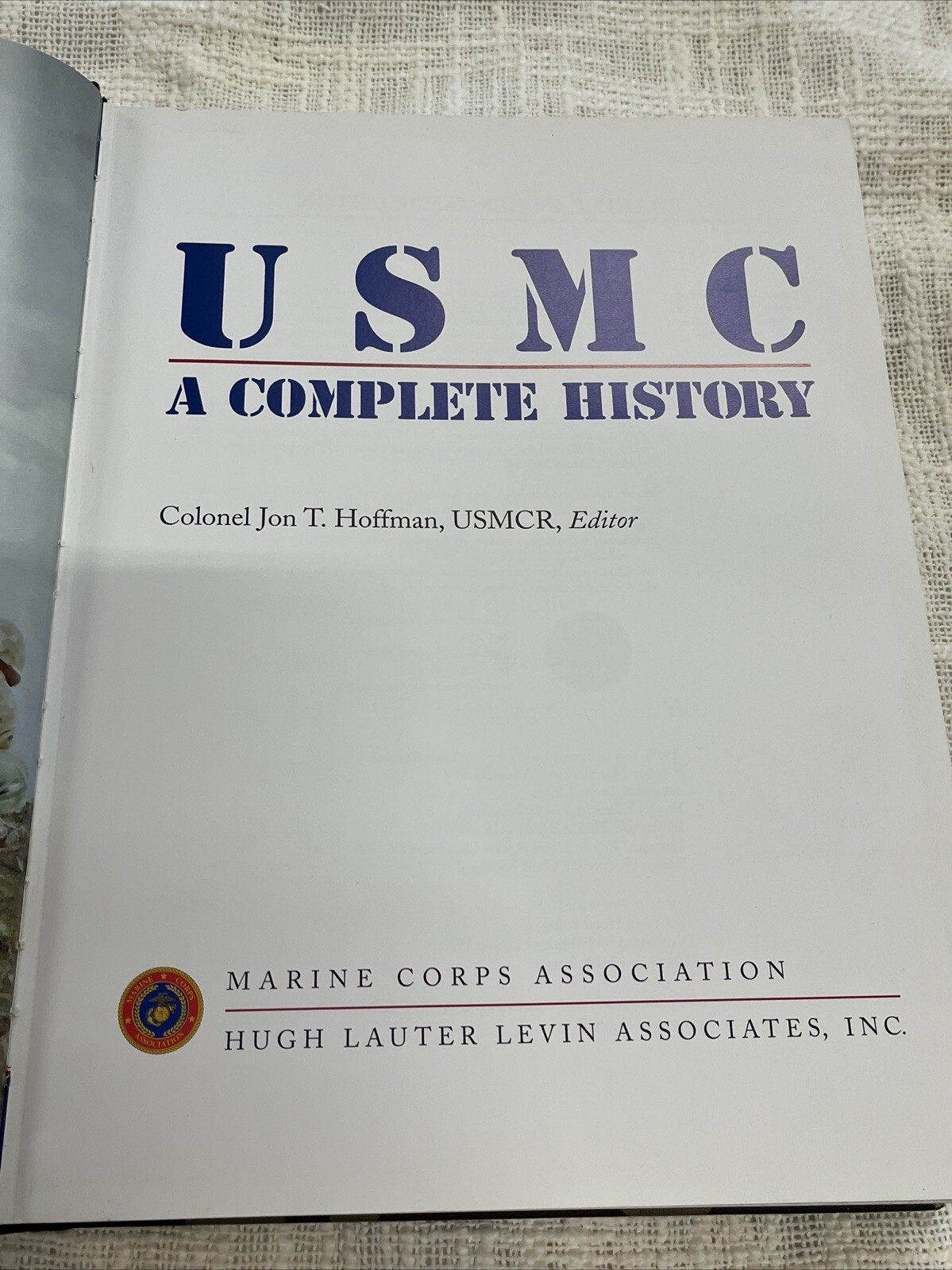 USMC A Complete History Book 13 1/4″ X 9″ 656 Pages