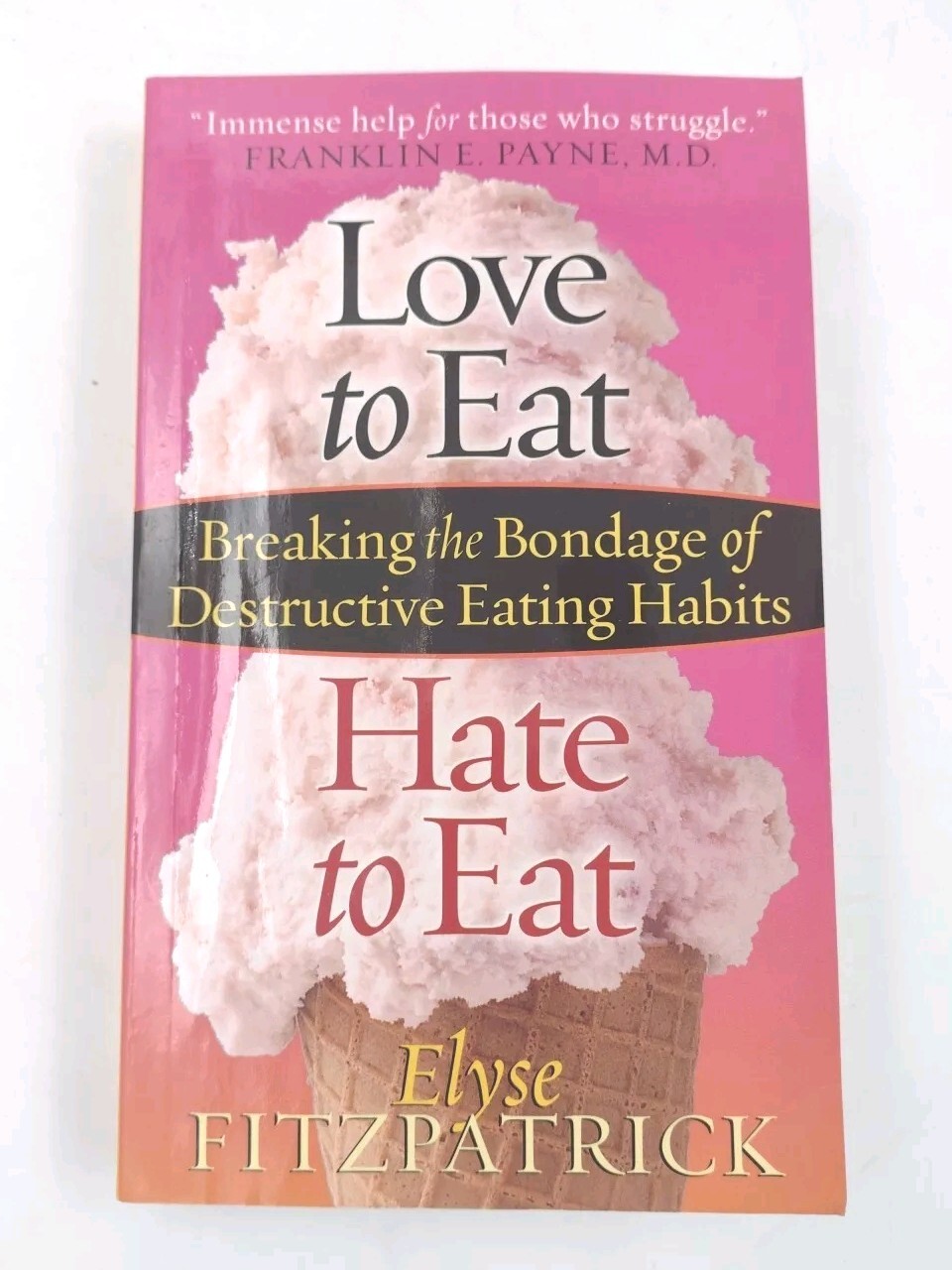 Book Love to Eat Hate to Eat Paperback 264 Pages CR 1999
