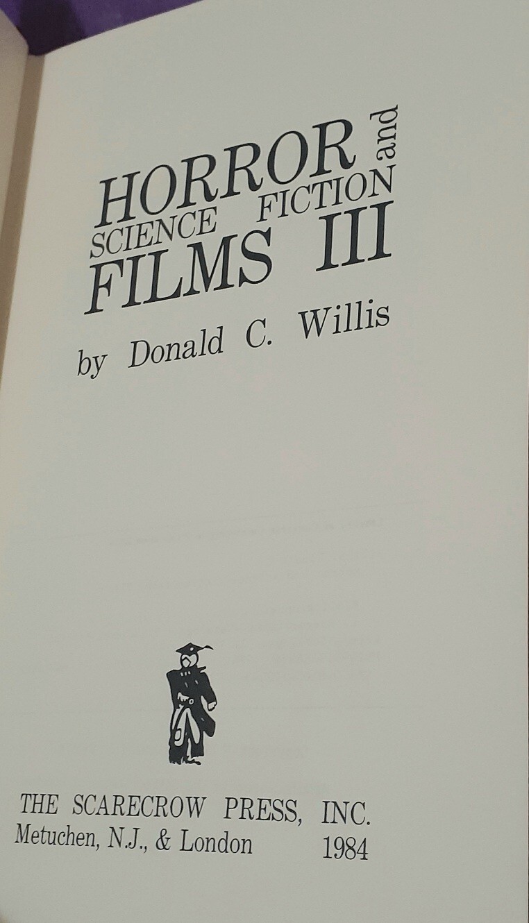 Horror and Science Fiction Films III by Donald C Willis (1984 / Hardcover)