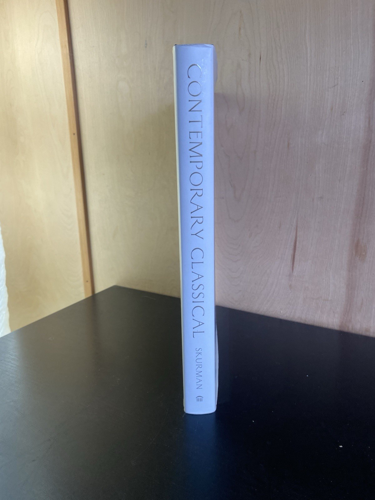 Contemporary Classical : The Architecture of Andrew Skurman SIGNED 1st