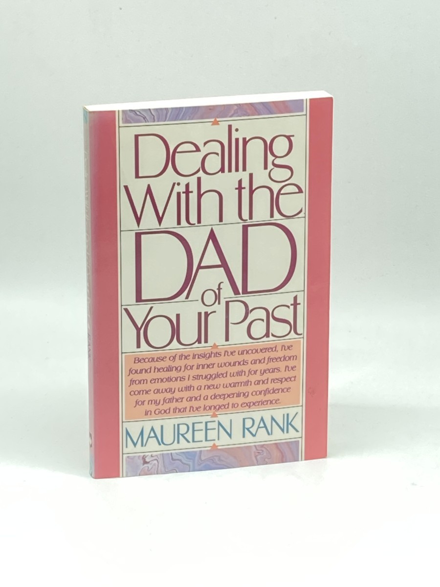 Dealing with the Dad of Your Past