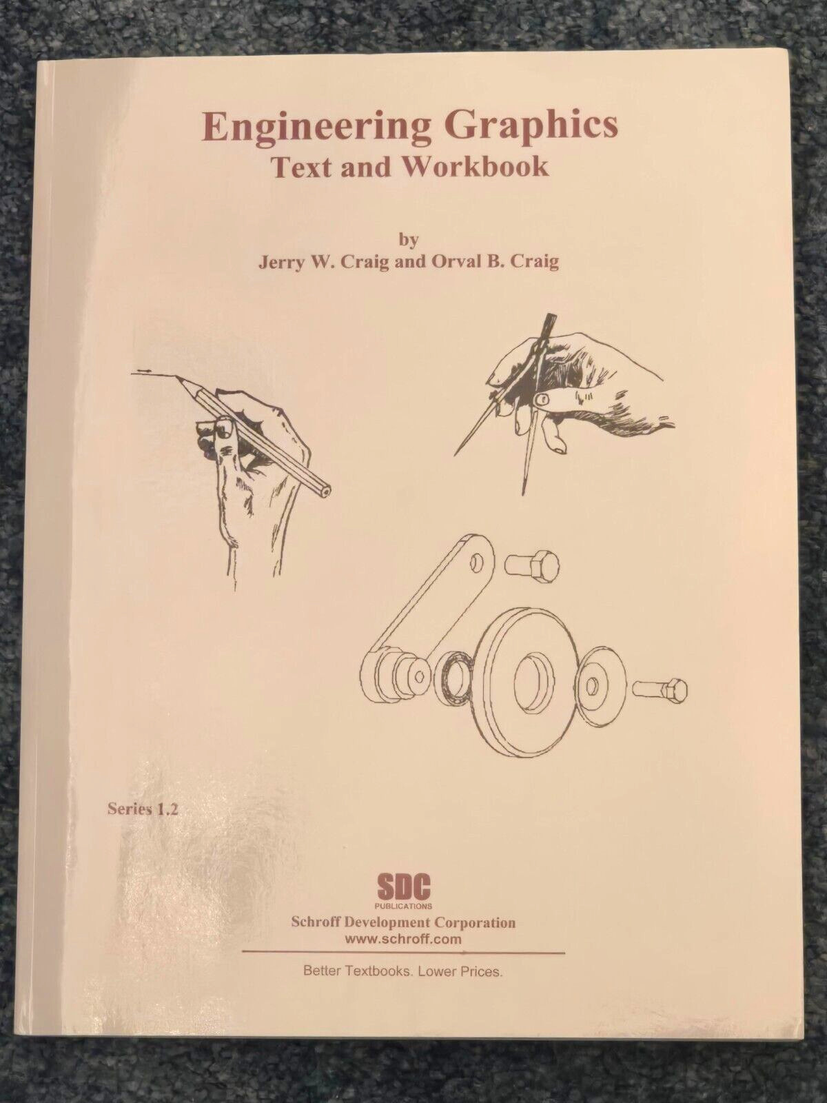 NEW Engineering Graphics Text and Workbook Series 1.2 Paperback Jerry W. Craig