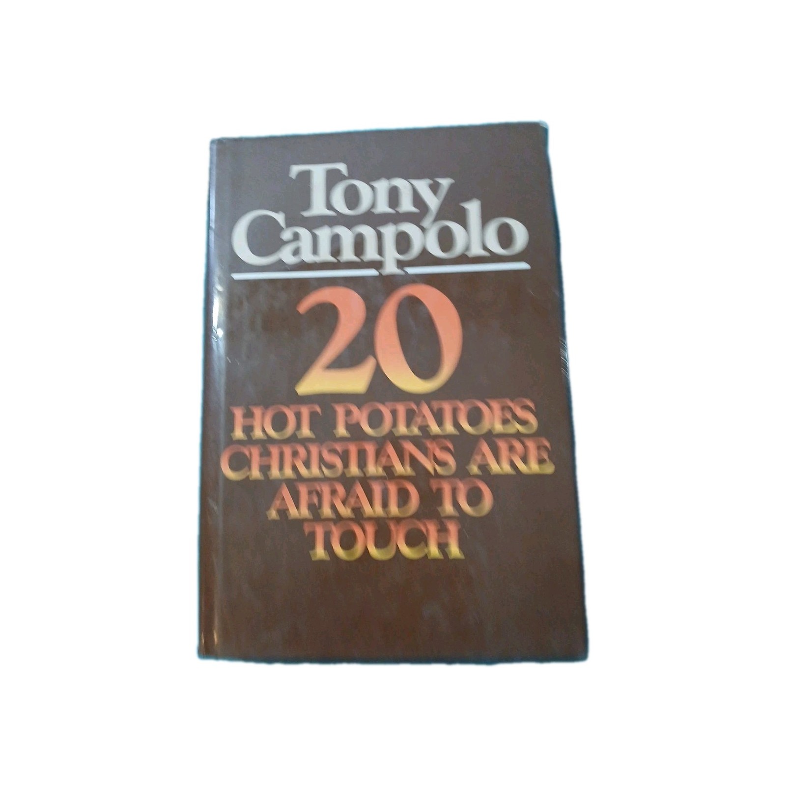 20 Hot Potatoes Christians Are Afraid to Touch – Hardcover – GOOD