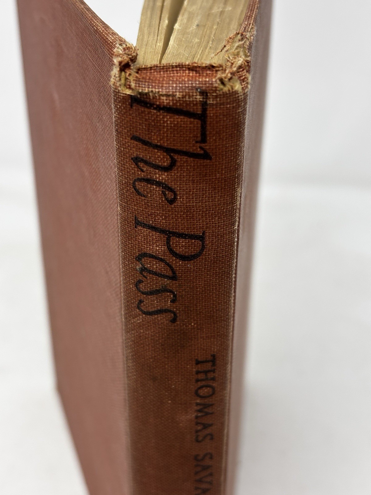 The Pass HC 1944 VTG 1st Edition 269 pgs Thomas Savage READ