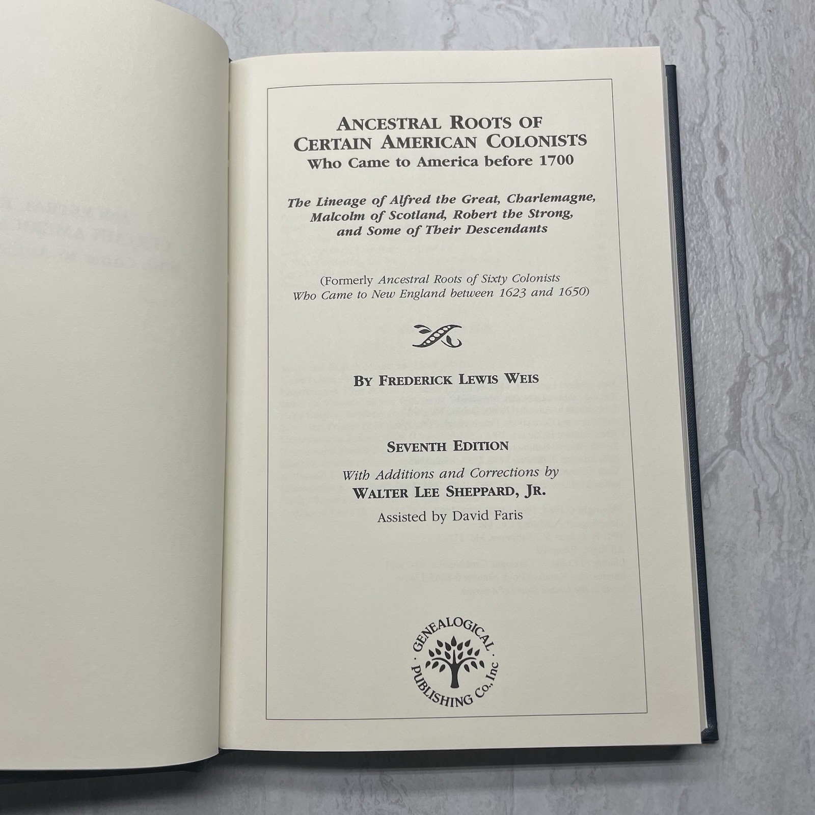 Ancestral Roots American Colonists Who Came Before 1700 – 7th Edition Genealogy