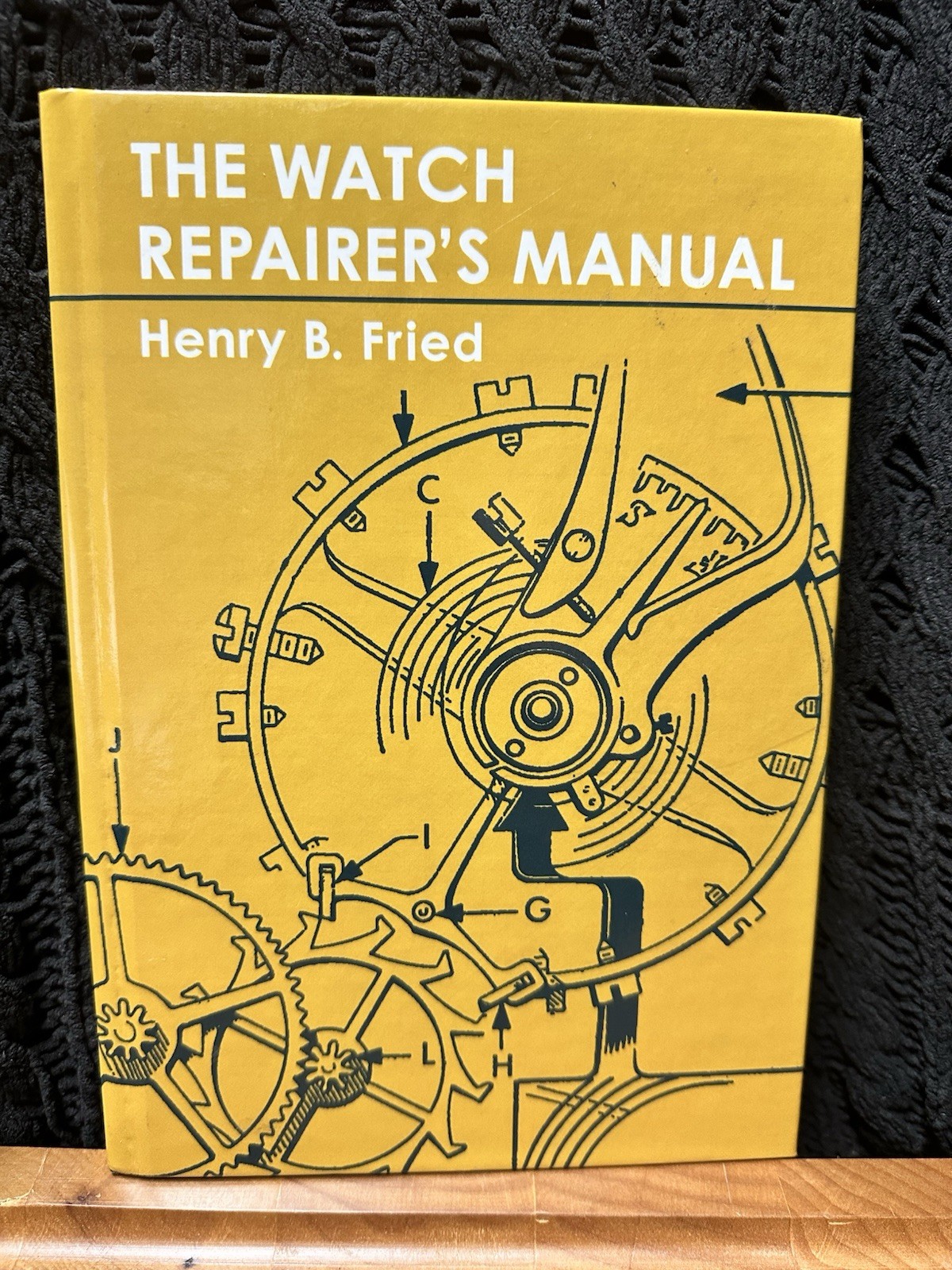 The Watch Repairer’s Manual by Henry B. Fried – Hardcover – English
