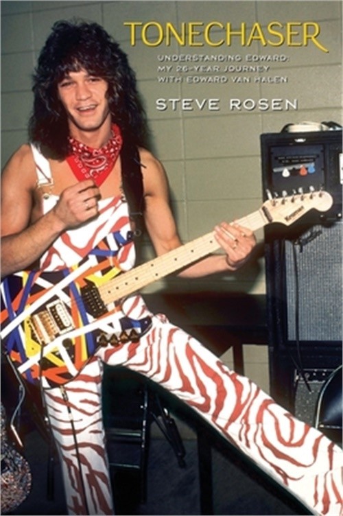 Tonechaser: Understanding Edward: My 26-Year Journey with Edward Van Halen (Hard