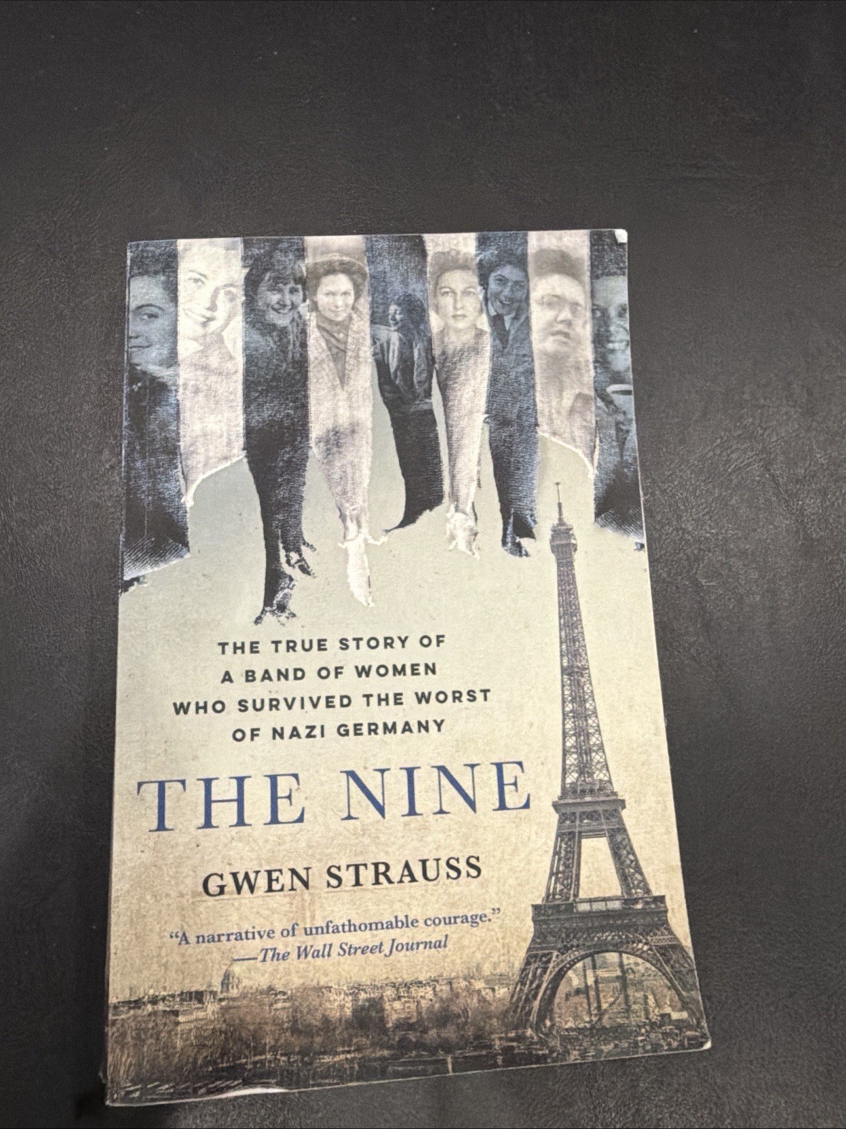 The Nine: The True Story of a Band of Women Who Survived the Worst of Nazi B-583