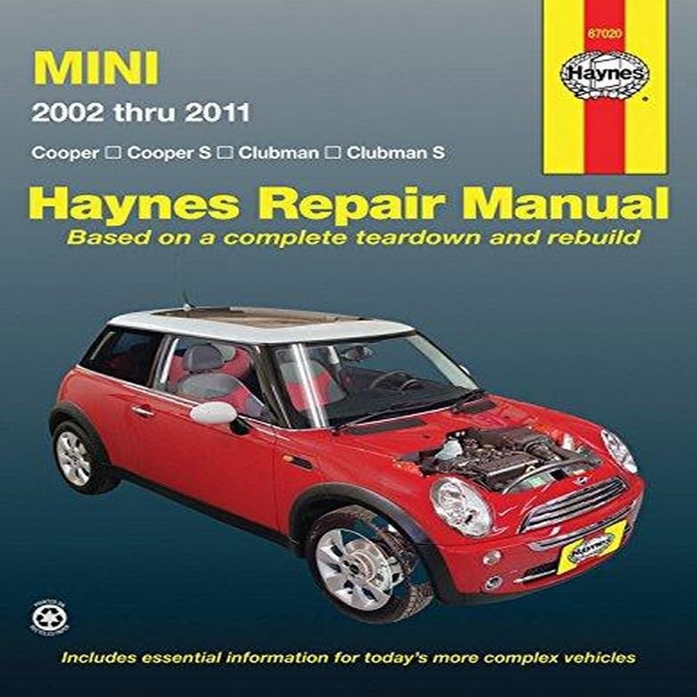 Mini Cooper, Cooper S, Clubman & Clubman S: 2002 Through 2011 (Haynes Repair…