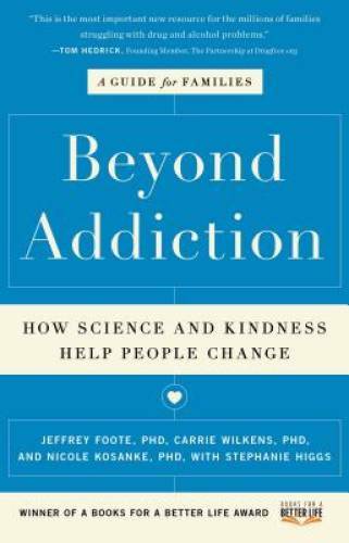 Beyond Addiction: How Science and Kindness Help People Change – VERY GOOD
