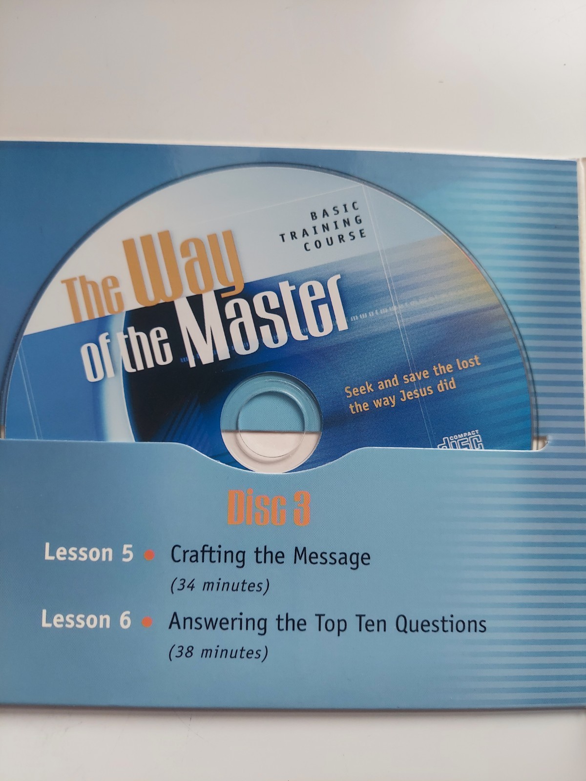 WAY OF THE MASTER BASIC TRAINING COURSE By Ray Comfort Kirk Cameron