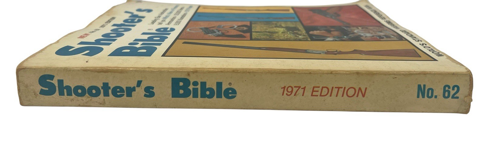 Shooter’s Bible No. 62 1971 Edition by Stoeger Publishing Company, 576 Pages
