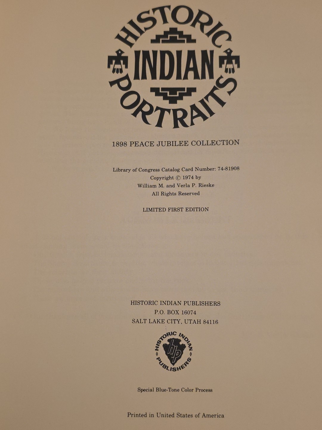 Historic Indian Portraits Bill & Verla Rieske 1898 Peace Jubilee Signed 1st Ed