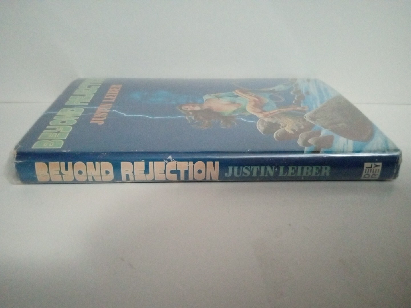 Beyond Rejection by Justin Leiber. Hardcover 1980 BCE