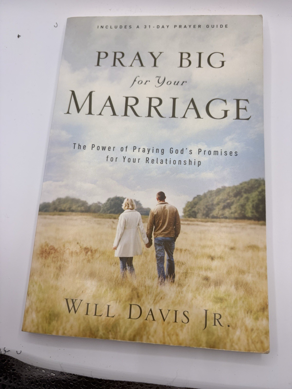 ‚Pray Big For Your Marriage‘ By Will Davis Jr.