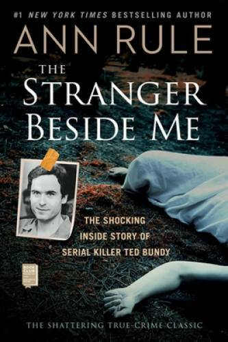 The Stranger Beside Me – Paperback By Rule, Ann – GOOD